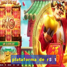 plataforma de r$ 1 para jogar